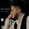 Erkan Doğanay - Çekilmez Hasretin - Single